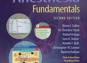 Clinical Anesthesia Fundamentals, 2nd edition Second Ed