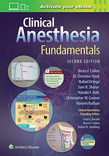 Clinical Anesthesia Fundamentals, 2nd edition Second Ed