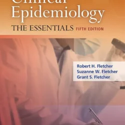 Clinical Epidemiology: The Essentials Fifth, 5th Edition