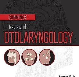 Cummings Review of Otolaryngology, 2nd Edition Second Ed