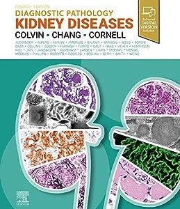 Diagnostic Pathology: Kidney Diseases, 4th Edition Fourth ed