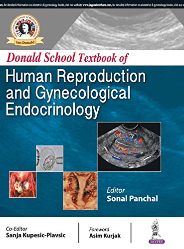 Donald School Textbook Of Human Reproduction And Gynecological Endocrinology 1st Edition