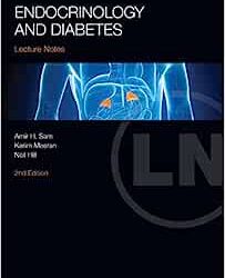 Endocrinology and Diabetes (Lecture Notes), 2nd Edition Second ed