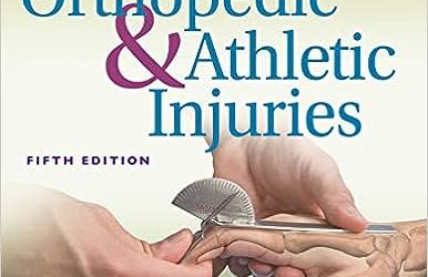 Examination of Orthopedic & Athletic Injuries Fifth Edition