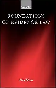Foundations of Evidence Law, 1st Edition