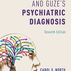 Goodwin and Guze’s Psychiatric Diagnosis 7th Edition