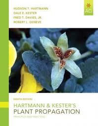 Propagation des plantes de Hartmann & Kester : principes et pratiques, huitième édition, 8e édition