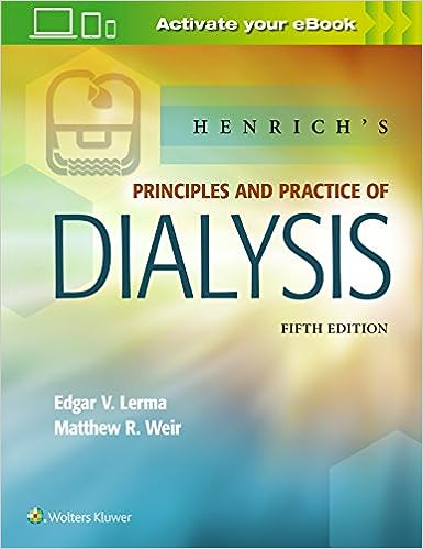 Henrich's Principles and Practice of Dialysis 5th Edition
