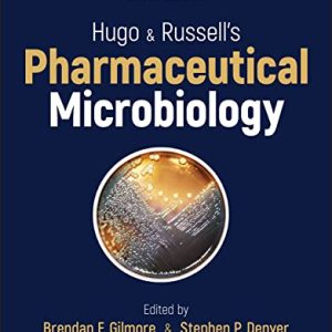 Hugo and Russell’s Pharmaceutical Microbiology 9th Edition Ninth ed