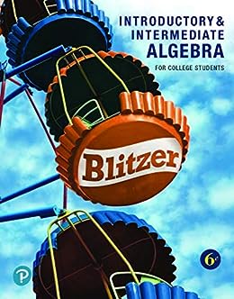 Introductory and Intermediate Algebra for College Students, 6th Edition -Sixth ed