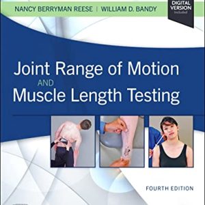 Joint Range of Motion and Muscle Length Testing 4th Edition