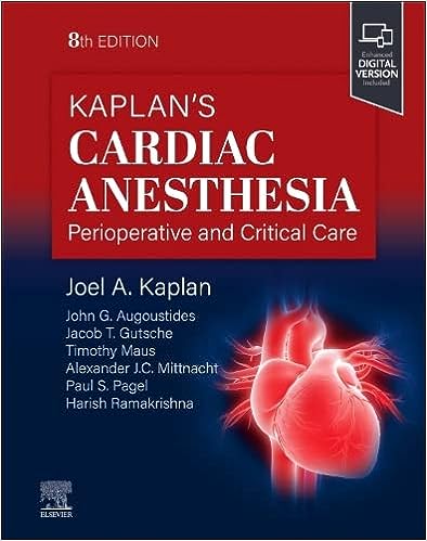 Kaplan’s Cardiac Anesthesia 8th Edition (EPUB)