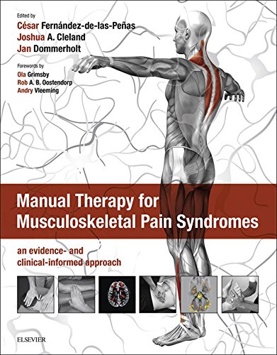 Manual Therapy for Musculoskeletal Pain Syndromes: an evidence- and clinical-informed approach 1st Edition
