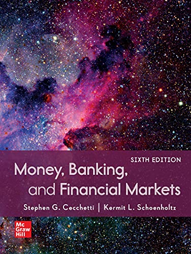 Money, Banking and Financial Markets, 6th Edition – Sixth Ed