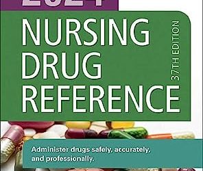 Mosby's 2024 Nursing Drug Reference (Skidmore Mosbys Nursing Drug Reference) 37th Edition