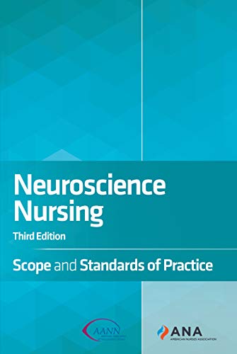 Neuroscience Nursing Scope and Standards of Practice, 3rd Edition Third ed PDF