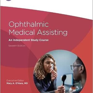 Ophthalmic Medical Assisting An Independent Study Course 7e PDF, Seventh 7th Edition