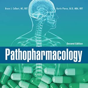 Pathopharmacology 2nd Edition [Bruce J. Colbert] Second Ed