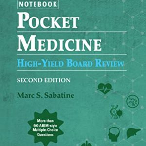 Pocket Medicine High Yield Board Review (The Pocket Notebooks) Second Edition