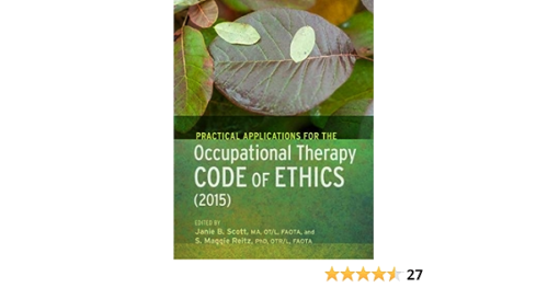 Practical Applications of the Occupational Therapy Code of Ethics – PDF
