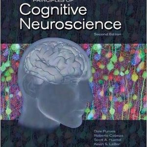 Principles of Cognitive Neuroscience 2nd Edition