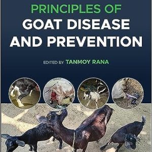 Principles of Goat Disease and Prevention, 1st Edition