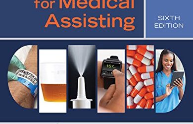 Principles of Pharmacology for Medical Assisting 6th (Sixth) Edition
