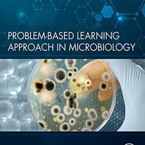 Problem-Based Learning Approach in Microbiology [Khaleed & Jameela]