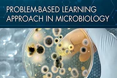 Problem-Based Learning Approach in Microbiology [Khaleed & Jameela]