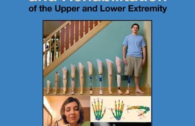 Prosthetic Restoration and Rehabilitation of the Upper and Lower Extremity 1st Edition