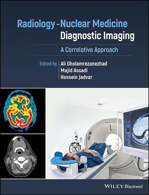 Radiologia-Medicina Nuclear Diagnòstic per imatge: un enfocament correlatiu 1a edició