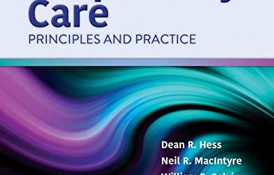 Respiratory Care  Principles and Practice 4th Edition