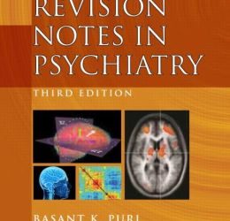Revision Notes in Psychiatry, 3rd Edition Third ed