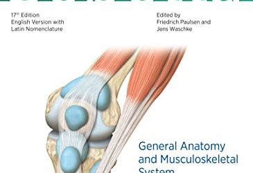 Sobotta Atlas of Anatomy, Volume-1, 17th Edition General anatomy and Musculoskeletal System