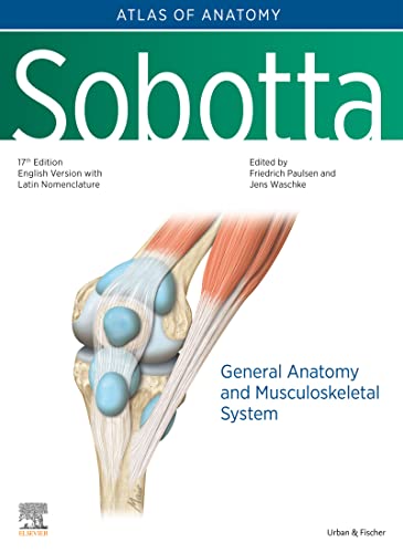 Sobotta Atlas of Anatomy, Volume-1, 17th Edition General anatomy and Musculoskeletal System