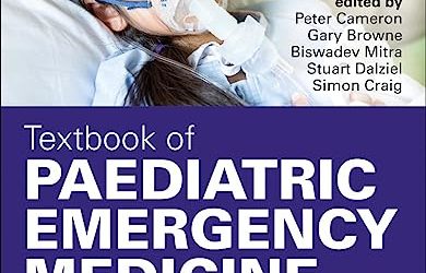 Textbook of Paediatric Emergency Medicine Fourth Edition 4e
