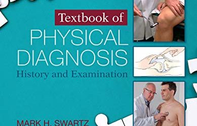 Textbook of Physical Diagnosis: History and Examination, 8th edition