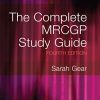 The Complete MRCGP Study Guide, 4th Edition Fourth Ed PDF