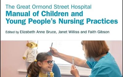 The Great Ormond Street Hospital Manual of Children and Young People's Nursing Practices 2nd Edition