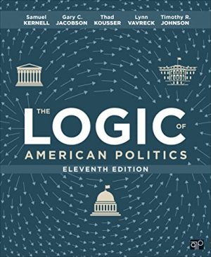 The Logic of American Politics, 11th Edition – Eleventh ed