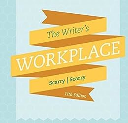 The Writer’s Workplace: Building College Writing Skills, 11th Edition – Eleventh ed