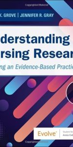 Understanding Nursing Research: Building an Evidence-Based Practice 8th ed, Eighth Edition