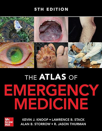 Atlas of Emergency Medicine 5th Edition Fifth ed