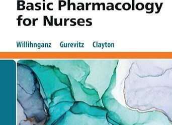 Clayton’s Basic Pharmacology for Nurses 19th Edition