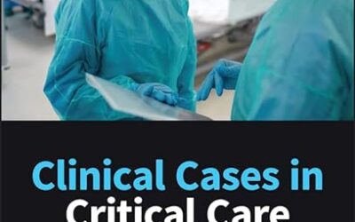 Clinical Cases in Critical Care 1st Edition