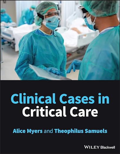 Clinical Cases in Critical Care 1st Edition