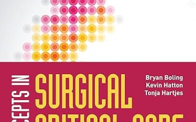 Concepts in Surgical Critical Care 1st Edition