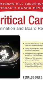 Critical Care Examination and & Board Review PDF