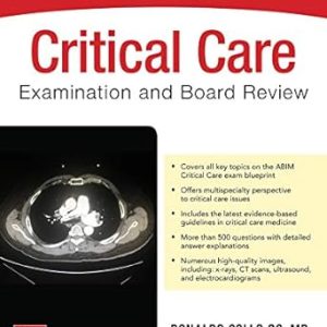 Critical Care Examination and & Board Review