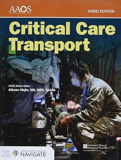 Critical Care Transport Navigate Essentials 3rd Edition Third ed